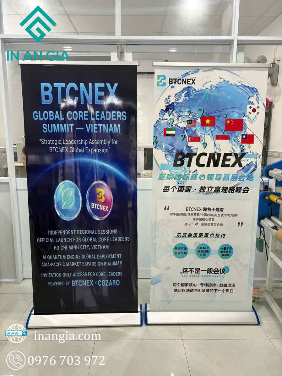 Standee quảng cáo hội nghị BTCNEX Global Core Leaders Summit Vietnam tại xưởng in An Gia